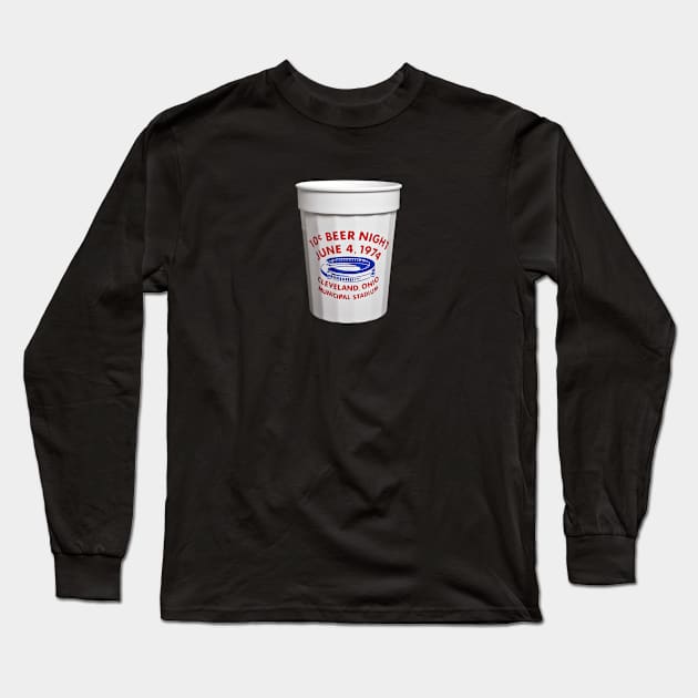 Ten Cent Beer Night Long Sleeve T-Shirt by GandalfLives